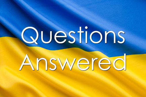 Questions Russia & Ukraine?